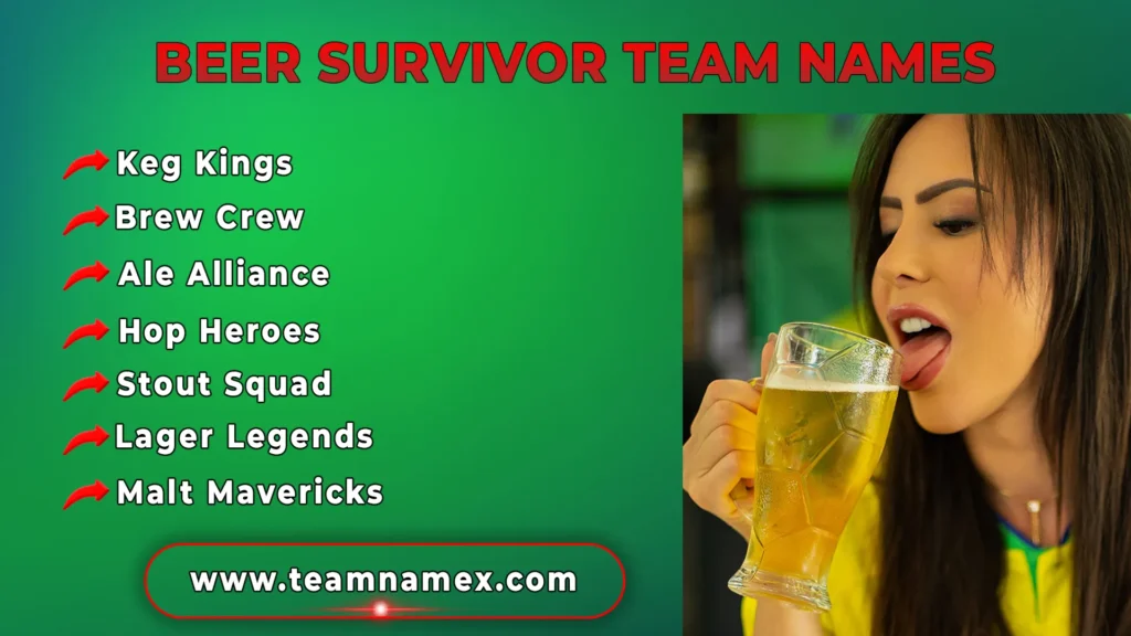 Beer Survivor Team Names