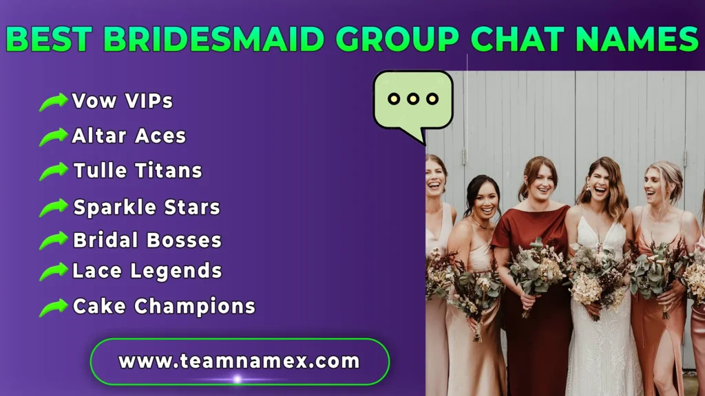 Best Bridesmaid Group Chat Names