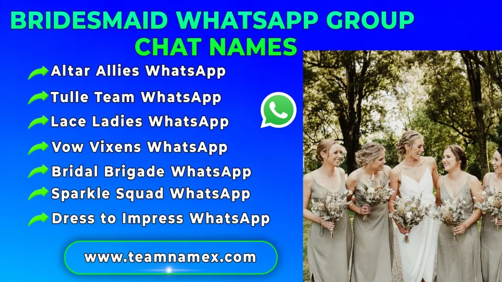 Bridesmaid WhatsApp Group Chat Names