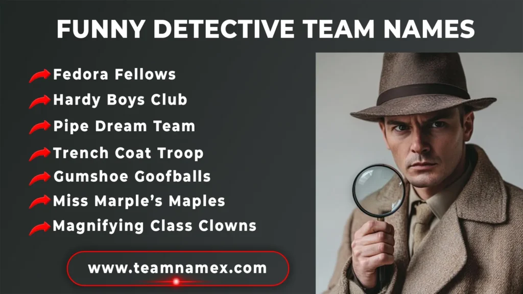 Funny Detective Team Names