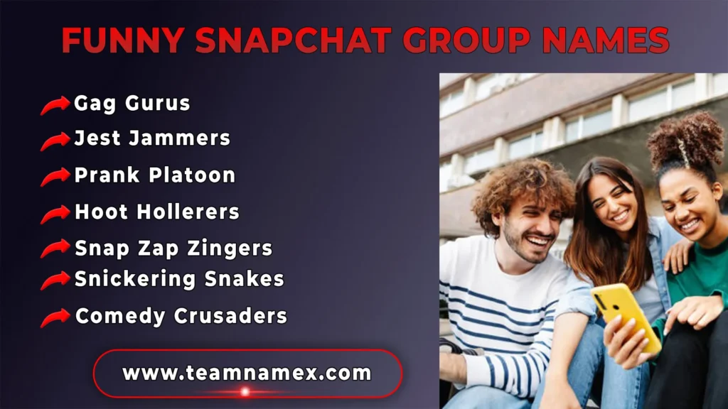 Funny Snapchat Group Names