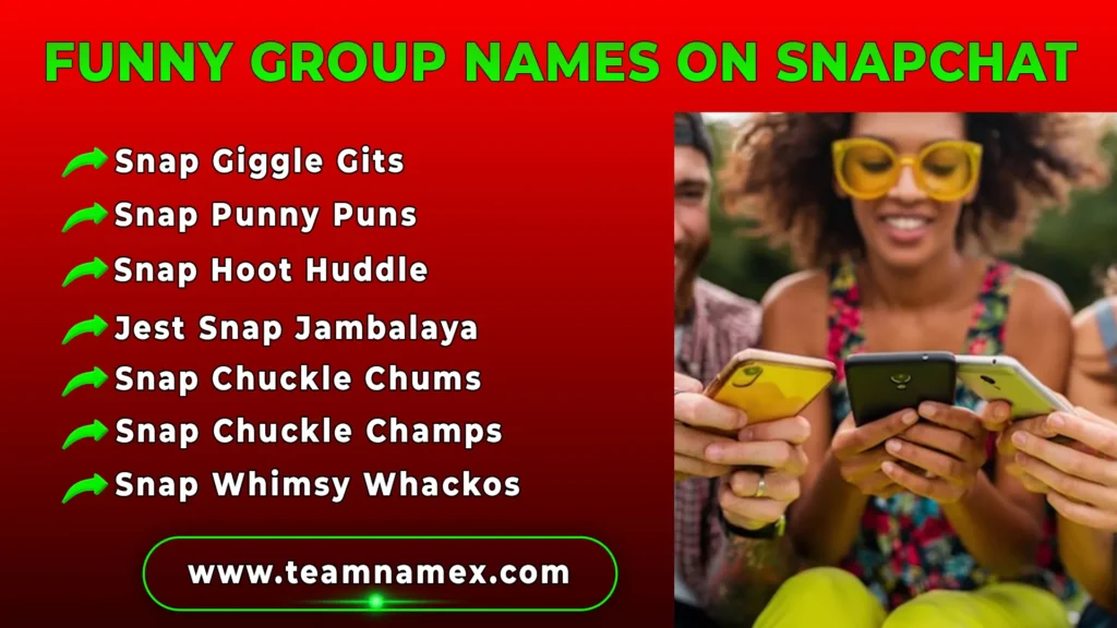 Funny Group Names on Snapchat