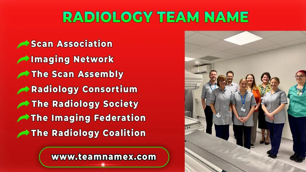 Radiology Team Name