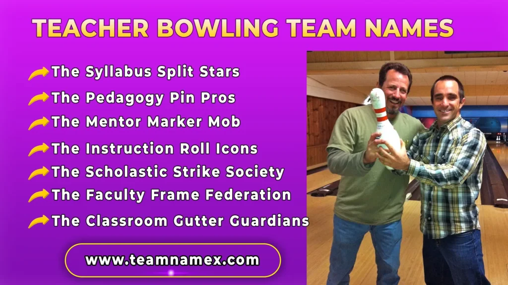 Teacher Bowling Team Names