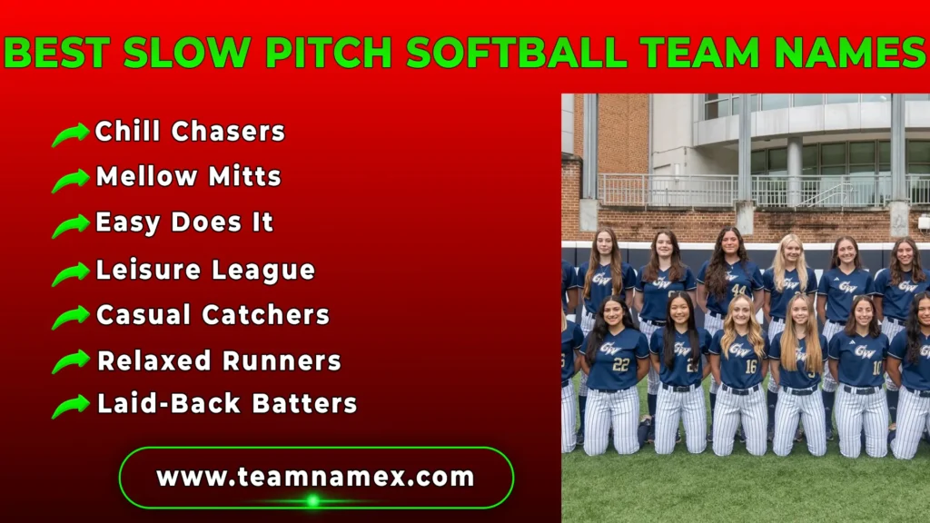 Best Slow Pitch Softball Team Names
