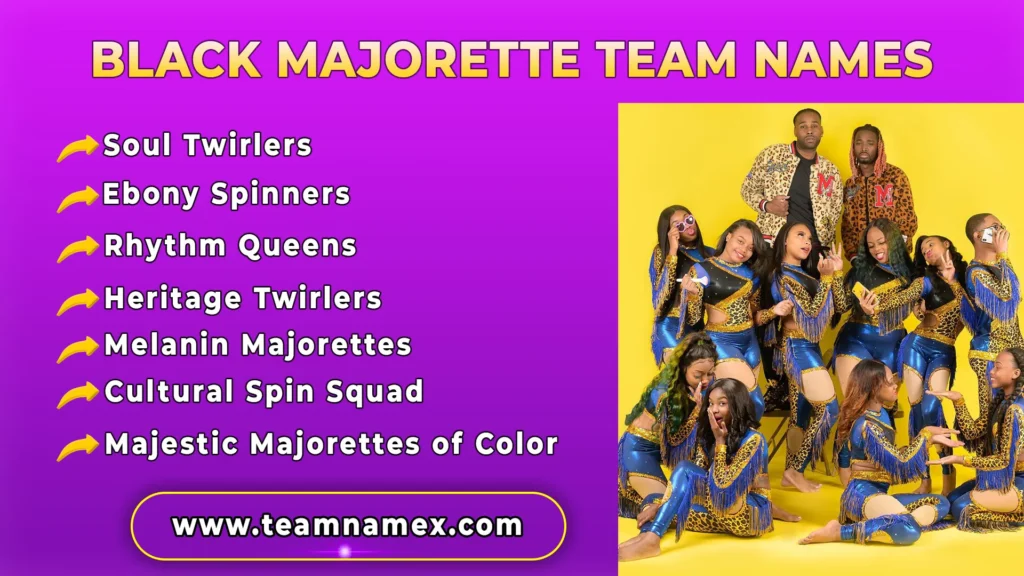 Black Majorette Team Names