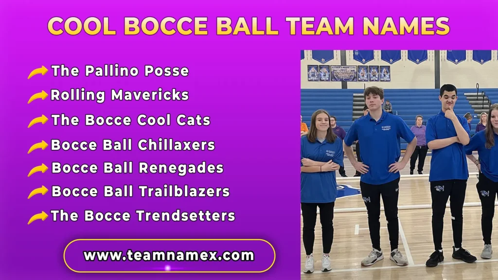 Cool Bocce Ball Team Names