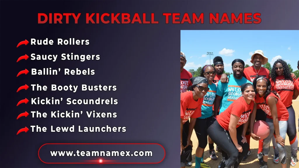 Dirty Kickball Team Names