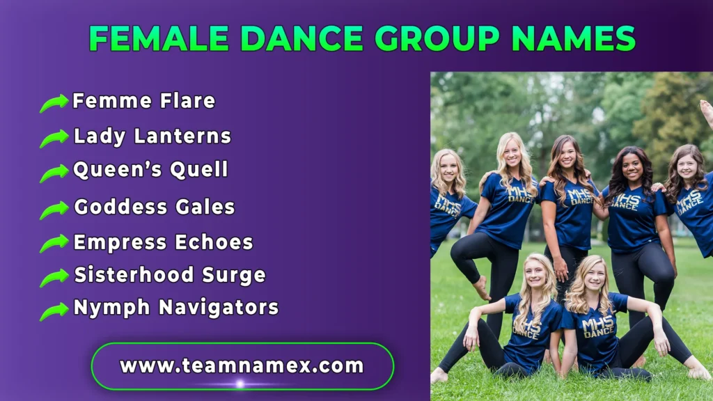 Female Dance Group Names