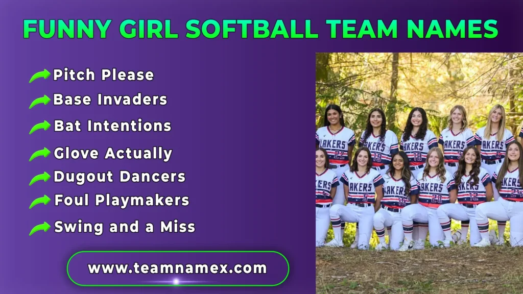 Funny Girl Softball Team Names