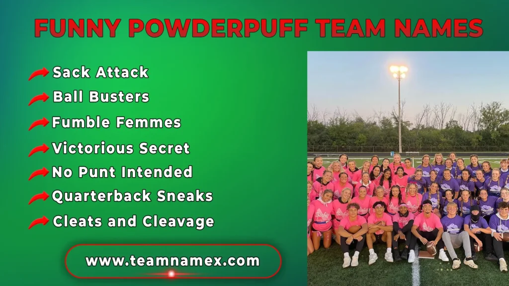 Funny Powderpuff Team Names