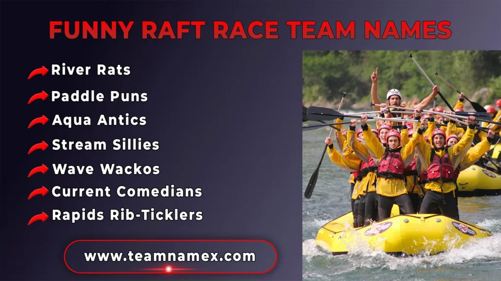 Funny Raft Race Team Names