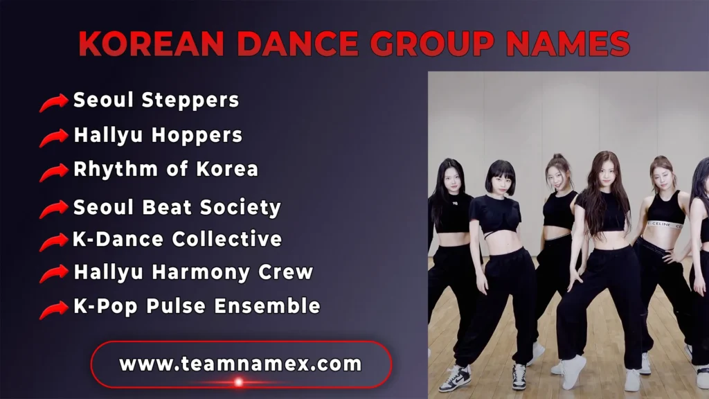 Korean Dance Group Names