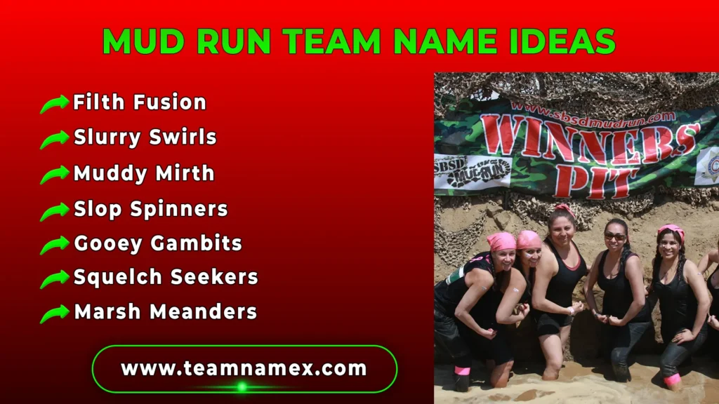 Mud Run Team Name Ideas