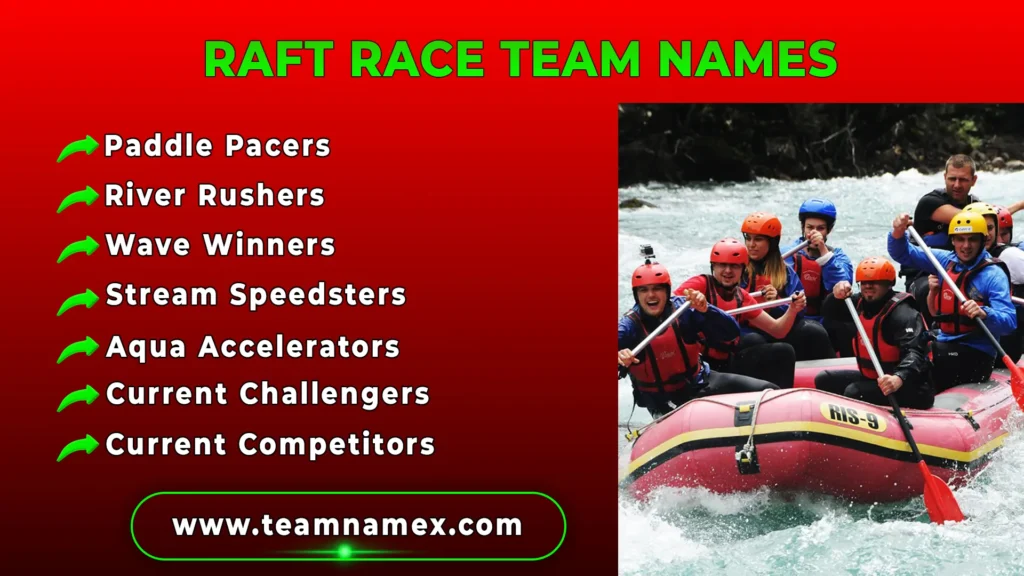 Raft Race Team Names