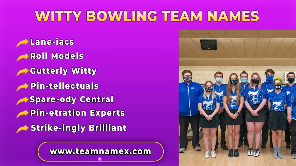 Witty Bowling Team Names