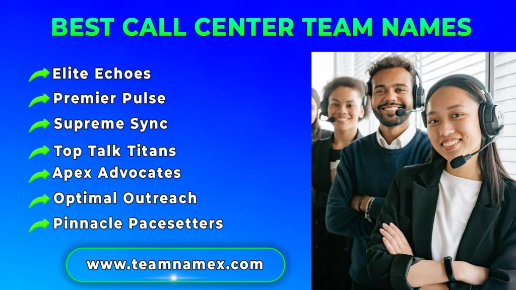 Best Call Center Team Names
