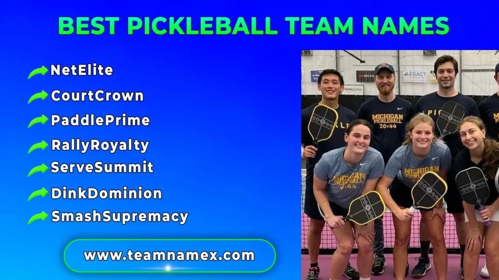Best Pickleball Team Names