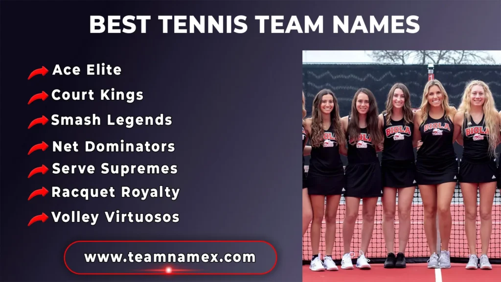 Best Tennis Team Names