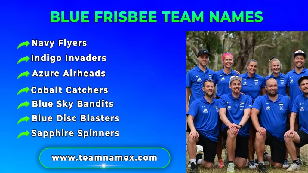 Blue Frisbee Team Names