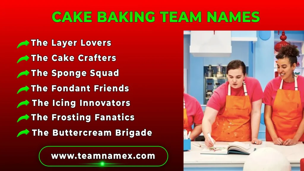 Cake Baking Team Names