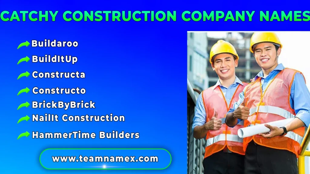 Catchy Construction Company Names