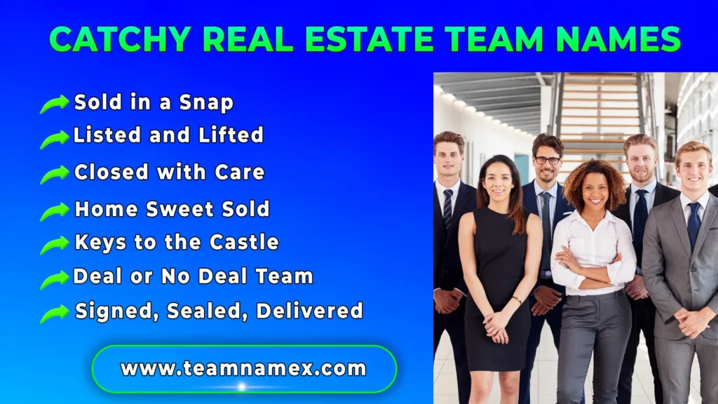 Catchy Real Estate Team Names