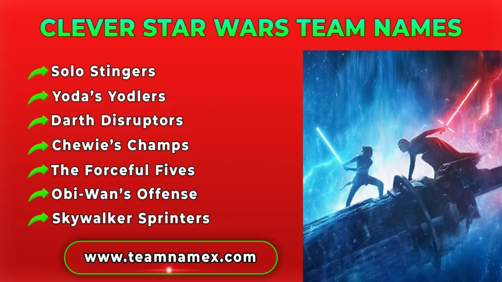 Clever Star Wars Team Names
