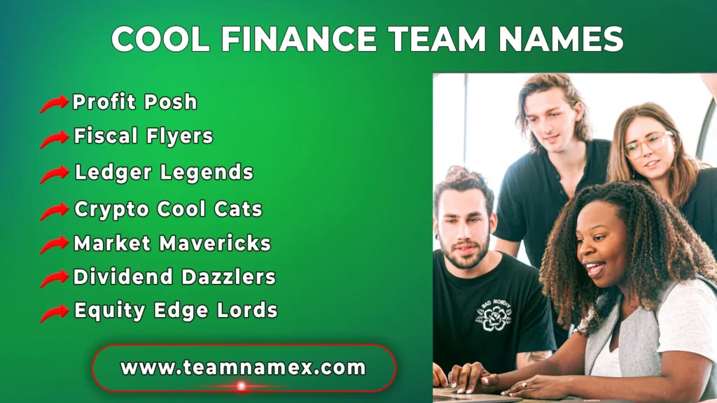 Cool Finance Team Names