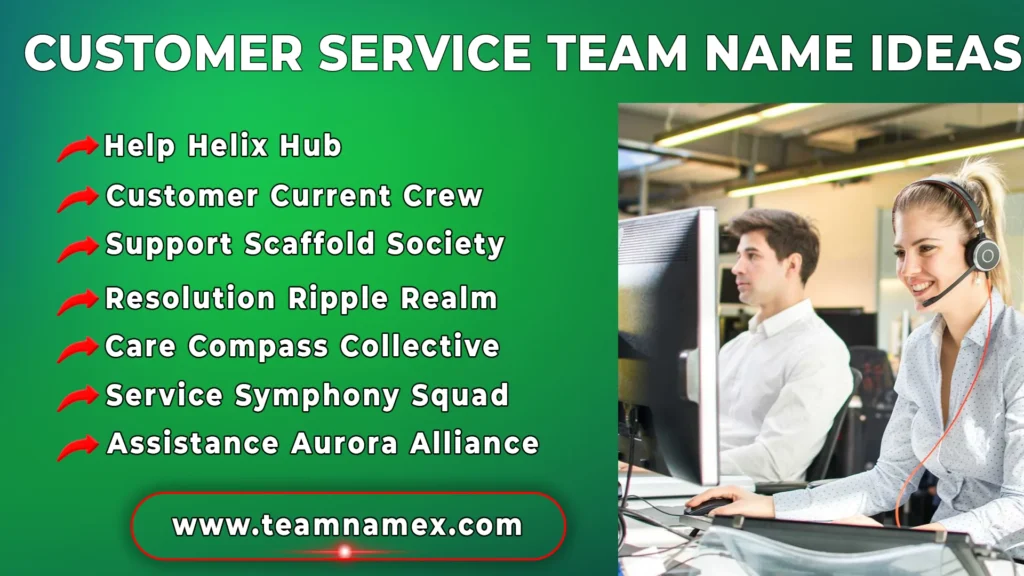 Customer Service Team Name Ideas