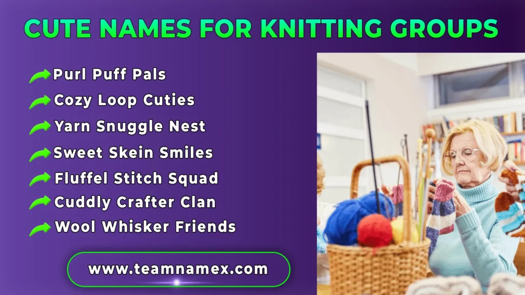 Cute Names for Knitting Groups