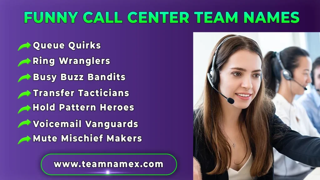 Funny Call Center Team Names