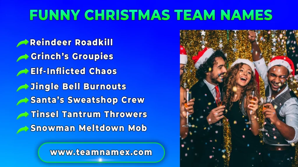 Funny Christmas Team Names