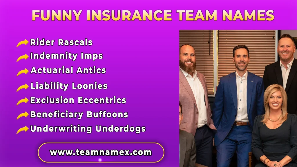 Funny Insurance Team Names