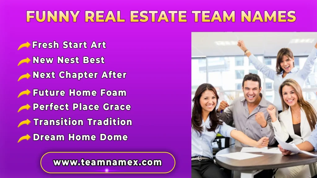 Funny Real Estate Team Names