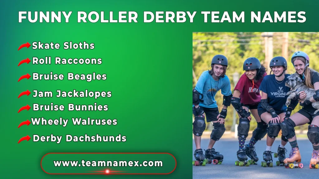 Funny Roller Derby Team Names
