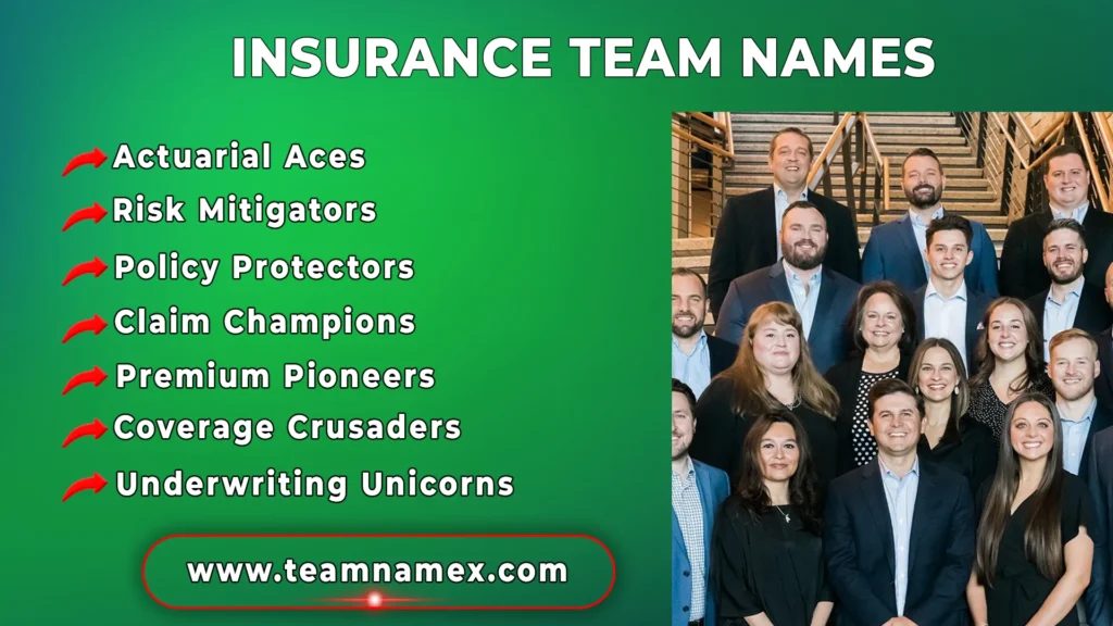 Insurance Team Names