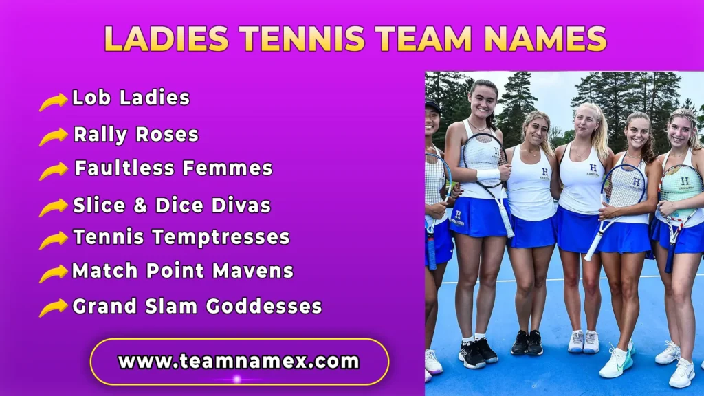 Ladies Tennis Team Names