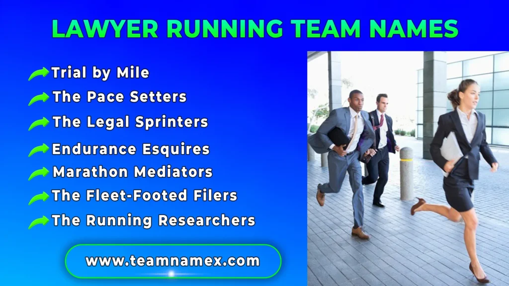 Lawyer Running Team Names