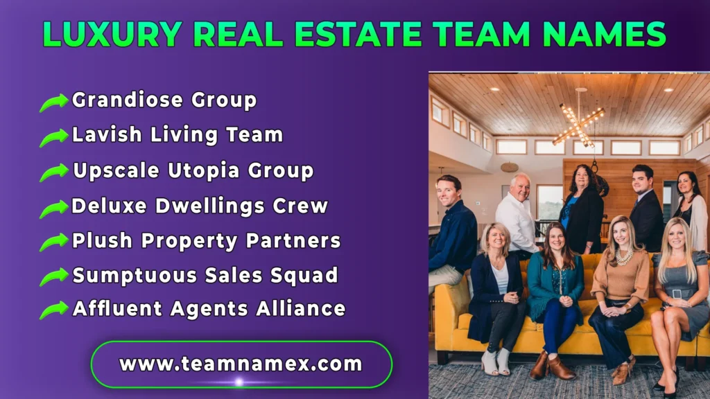 Luxury Real Estate Team Names