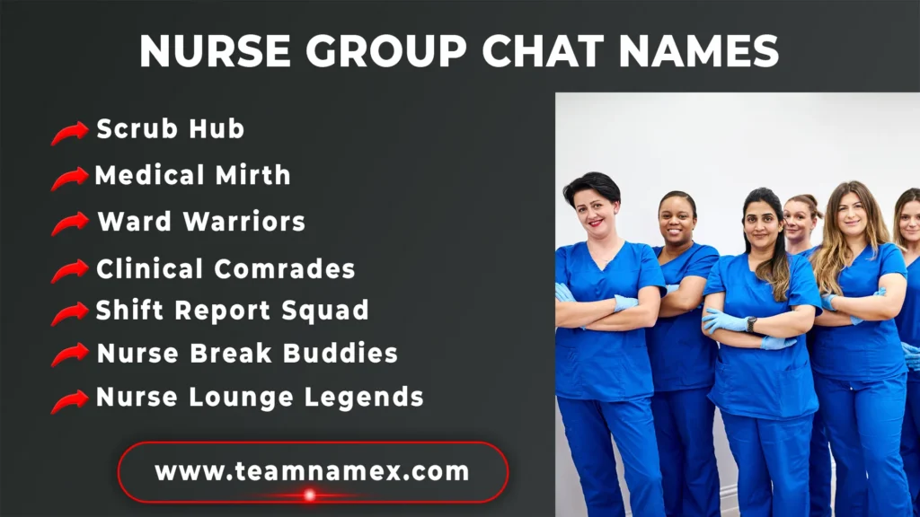 Nurse Group Chat Names