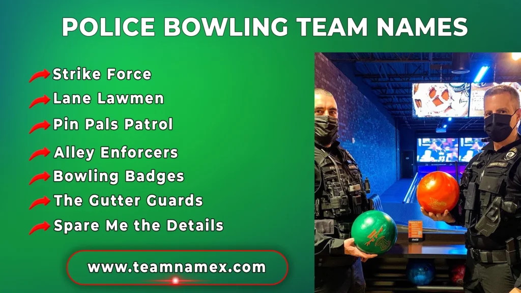 Police Bowling Team Names