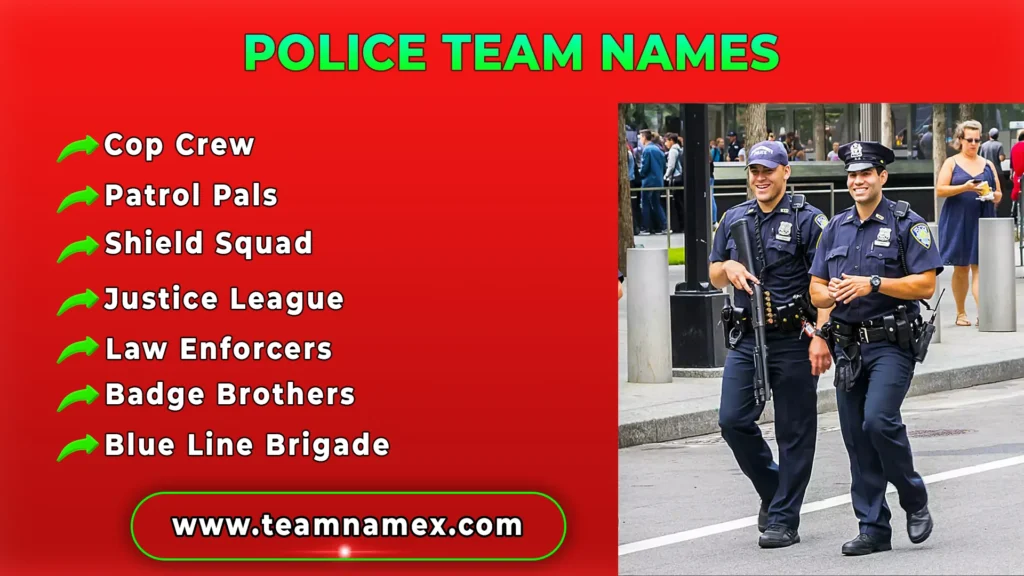 Police Team Names