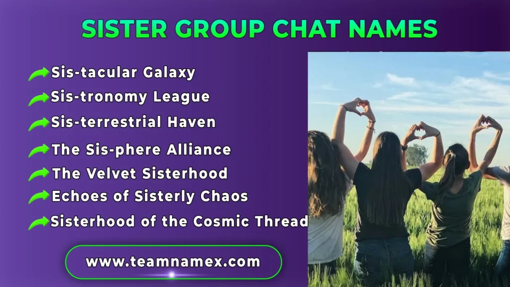 Sister Group Chat Names