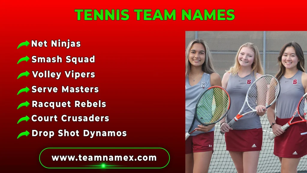 Tennis Team Names