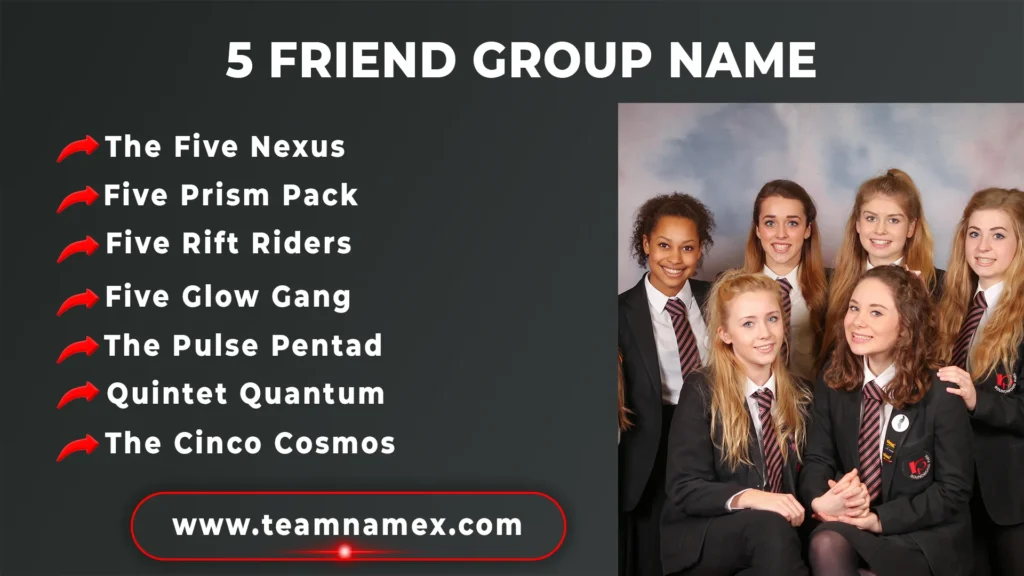 5 Friend Group Name