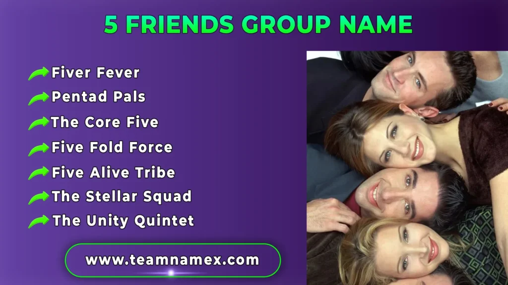 5 Friends Group Name