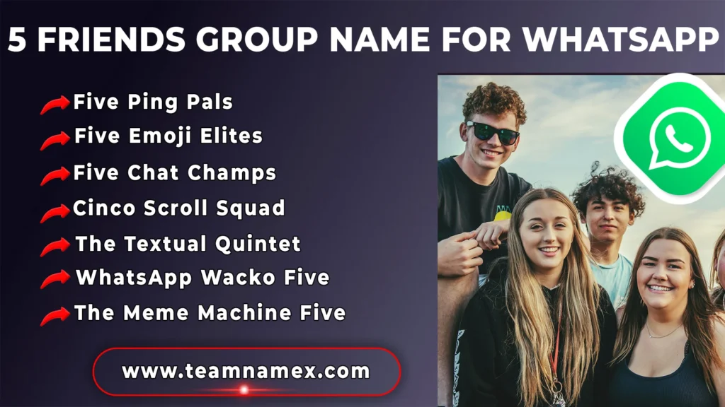 5 Friends Group Name for WhatsApp