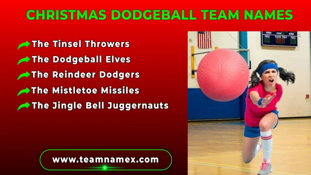 Christmas Dodgeball Team Names