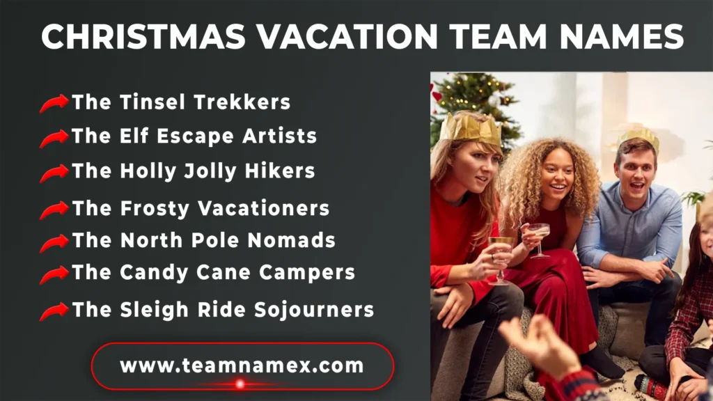Christmas Vacation Team Names